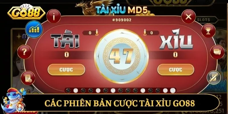 Các phiên bản cược tài xỉu GO88 cực hot