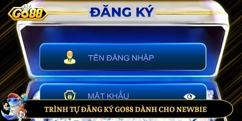 Chi tiết từng thao tác thực hiện đăng ký Go88