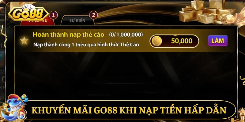 Khuyến mãi Go88 khi nạp tiền hấp dẫn