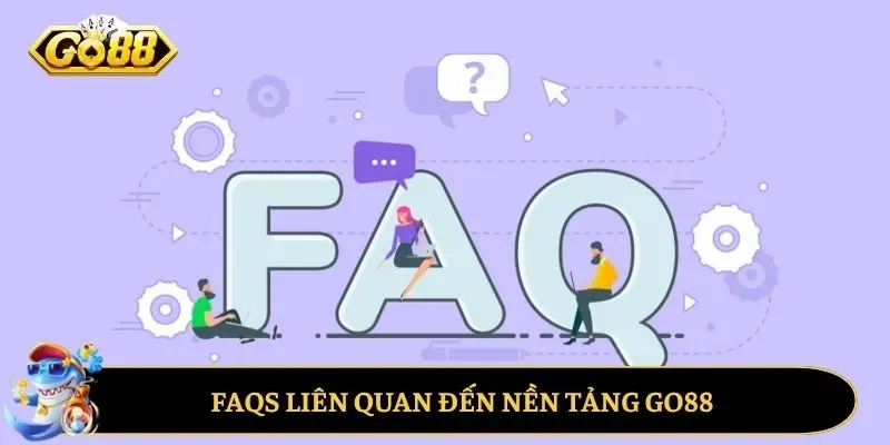 List FAQs liên quan đến hoạt động cá cược website